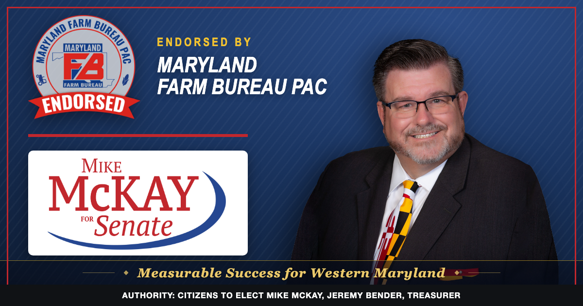 Maryland Farm Bureau PAC Endorses Senator Mike McKay
